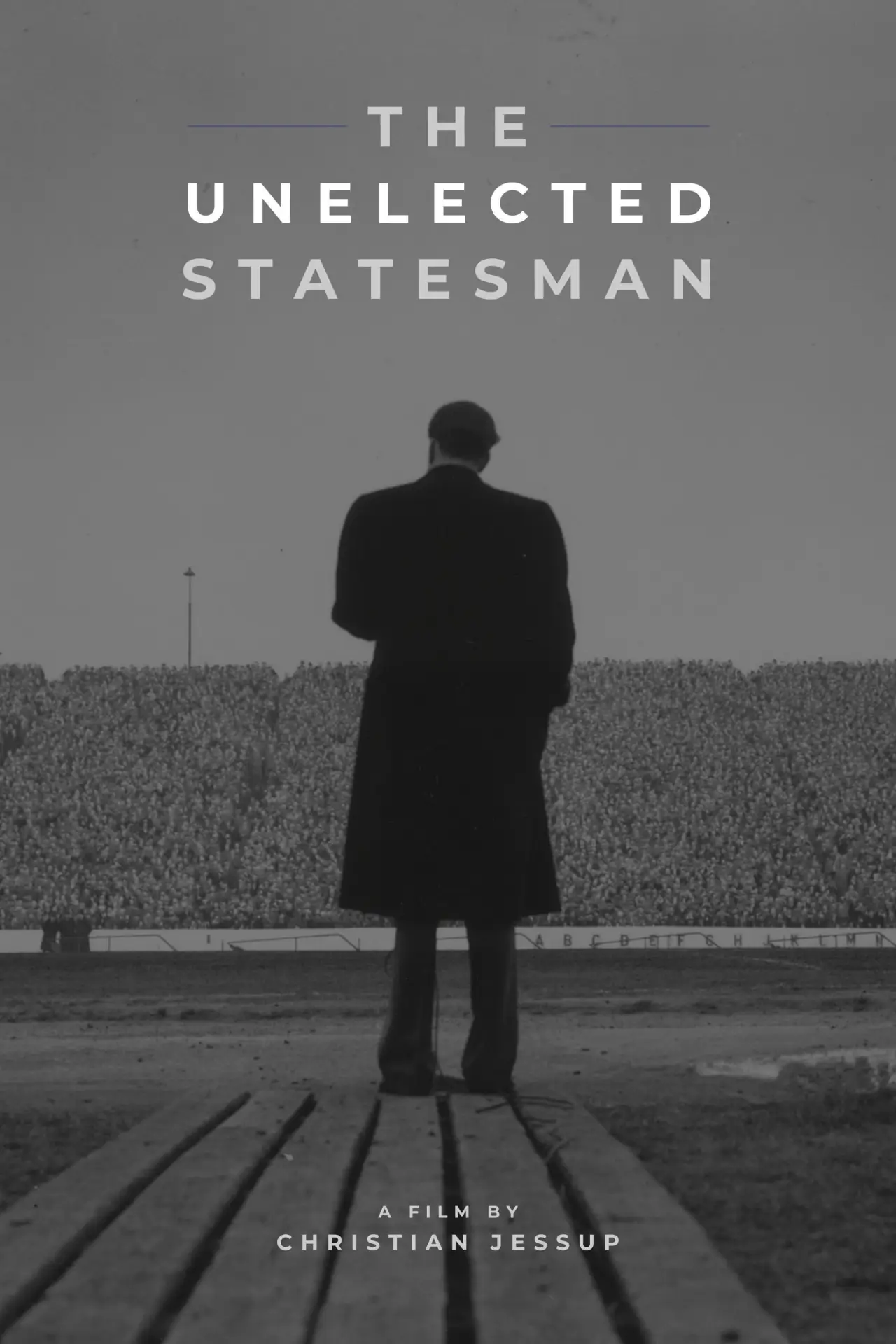 Plakat filmowy "The Unelected Statesman"