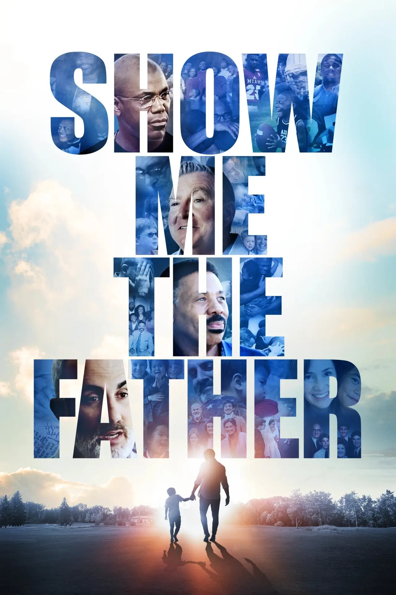 Plakat filmowy "Show Me the Father"