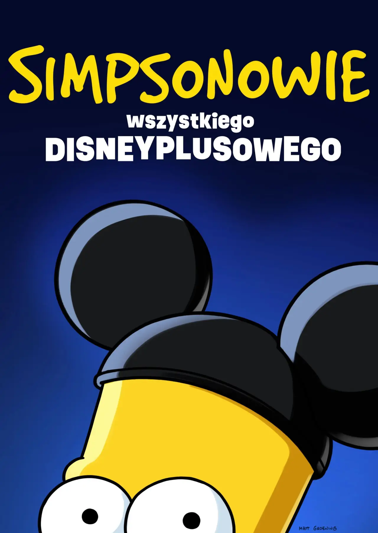 Plakat filmowy "Simpsonowie: Wszystkiego Disneyplusowego"