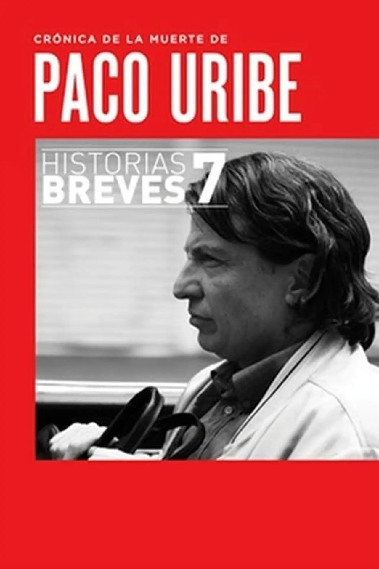 Plakat filmowy "Crónica de la muerte de Paco Uribe"