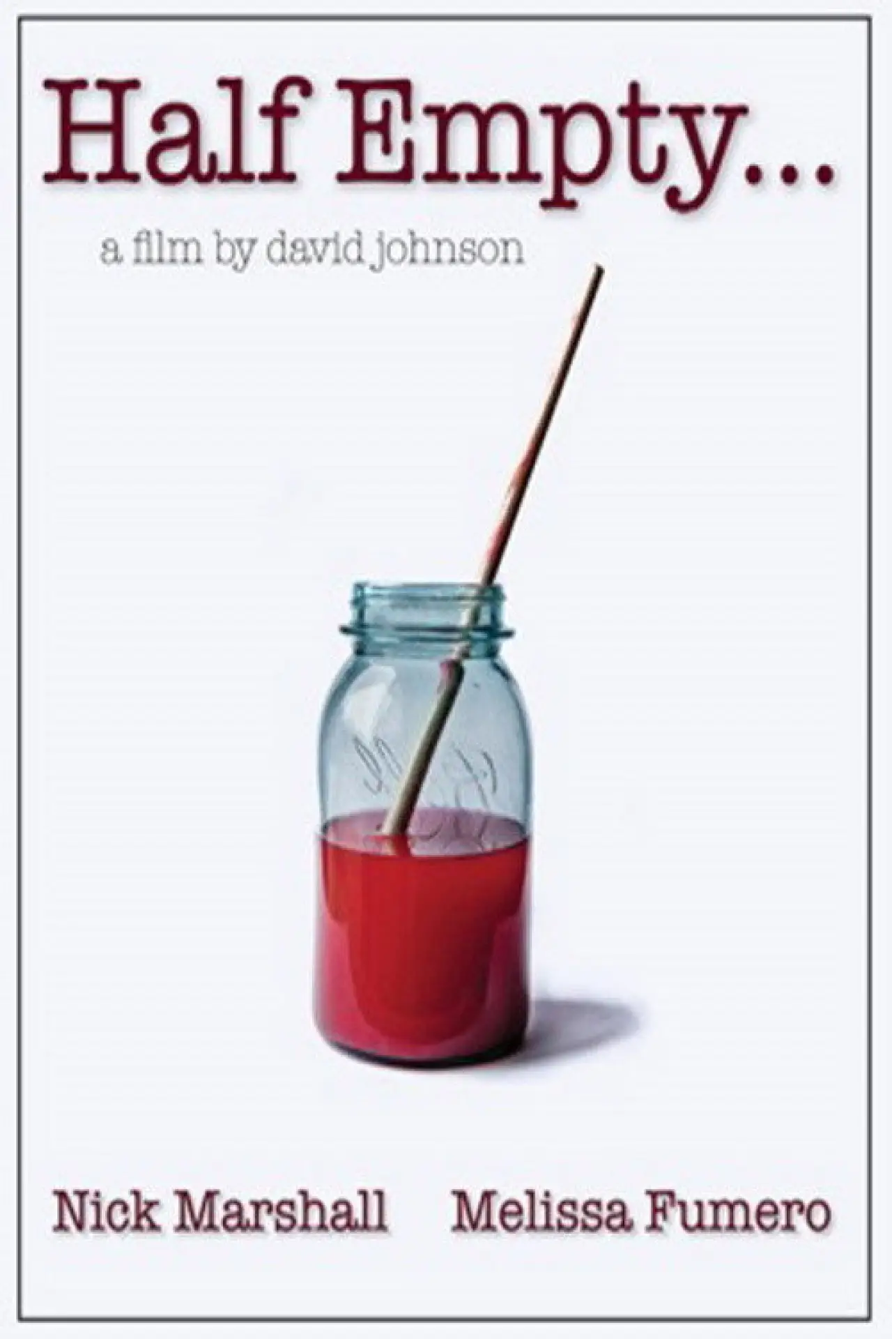 Plakat filmowy "HALF EMPTY"