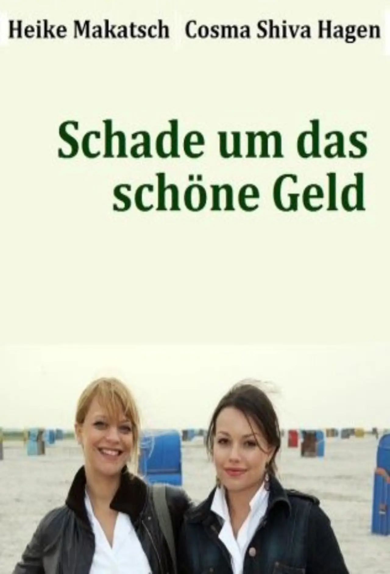 Plakat filmowy "Schade um das schöne Geld"
