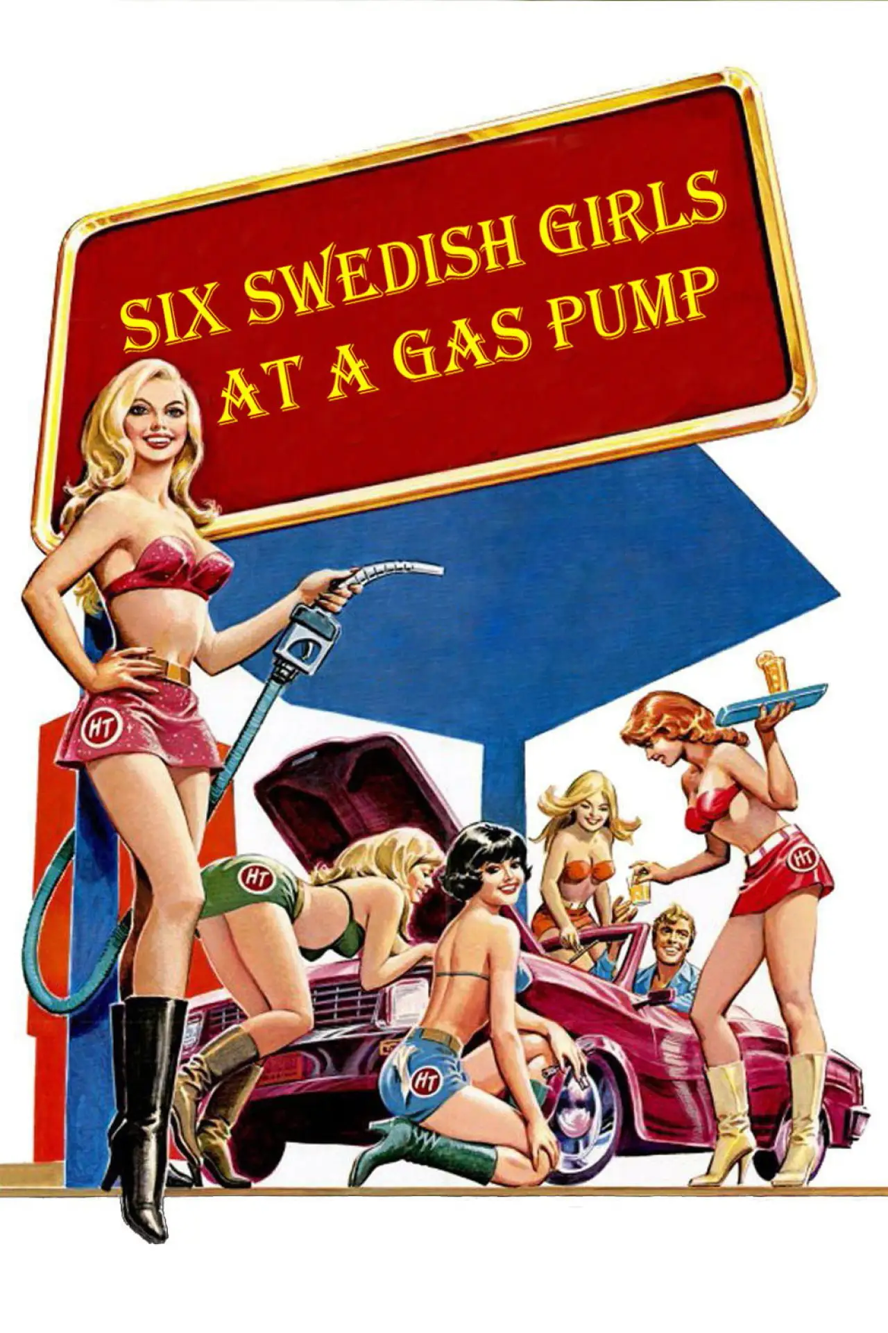 Plakat filmowy "Sechs Schwedinnen von der Tankstelle"
