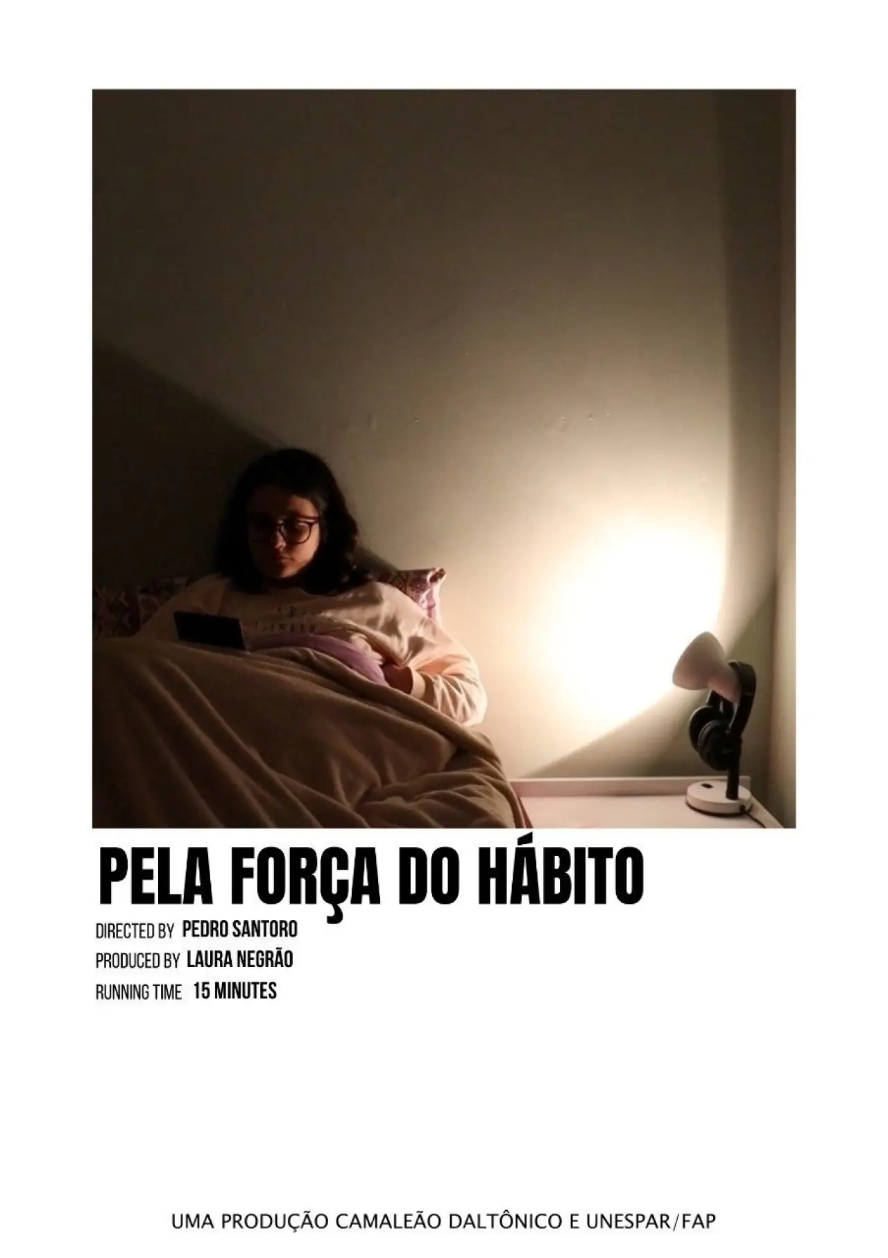 Plakat filmowy "Pela Força do Hábito"