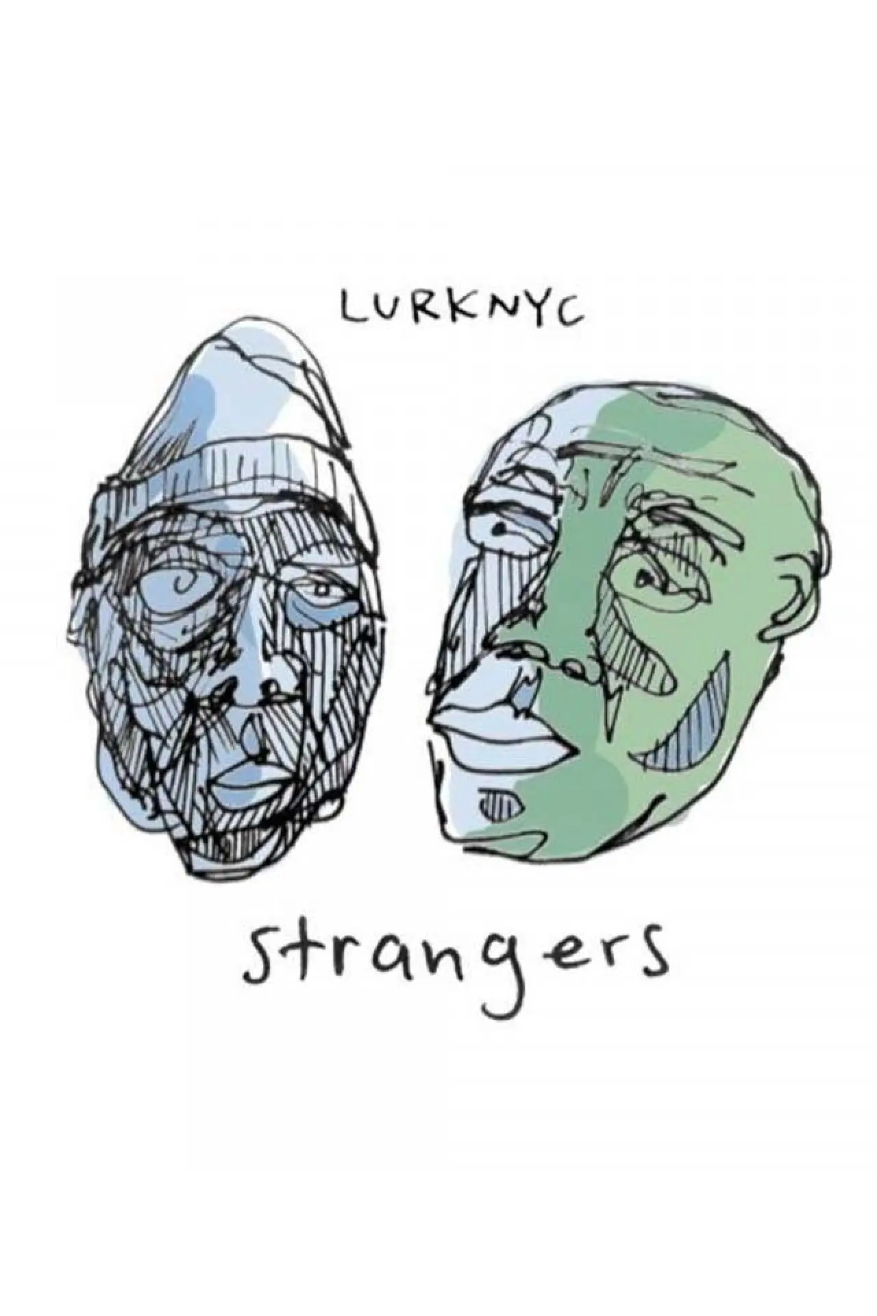 Plakat filmowy "Lurknyc - Strangers"