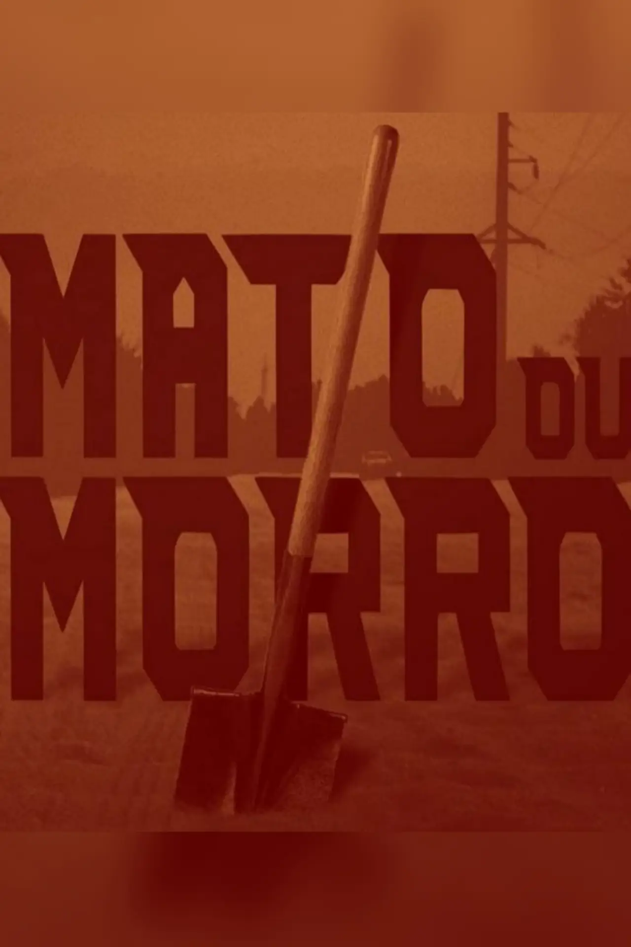 Plakat filmowy "Mato ou Morro"