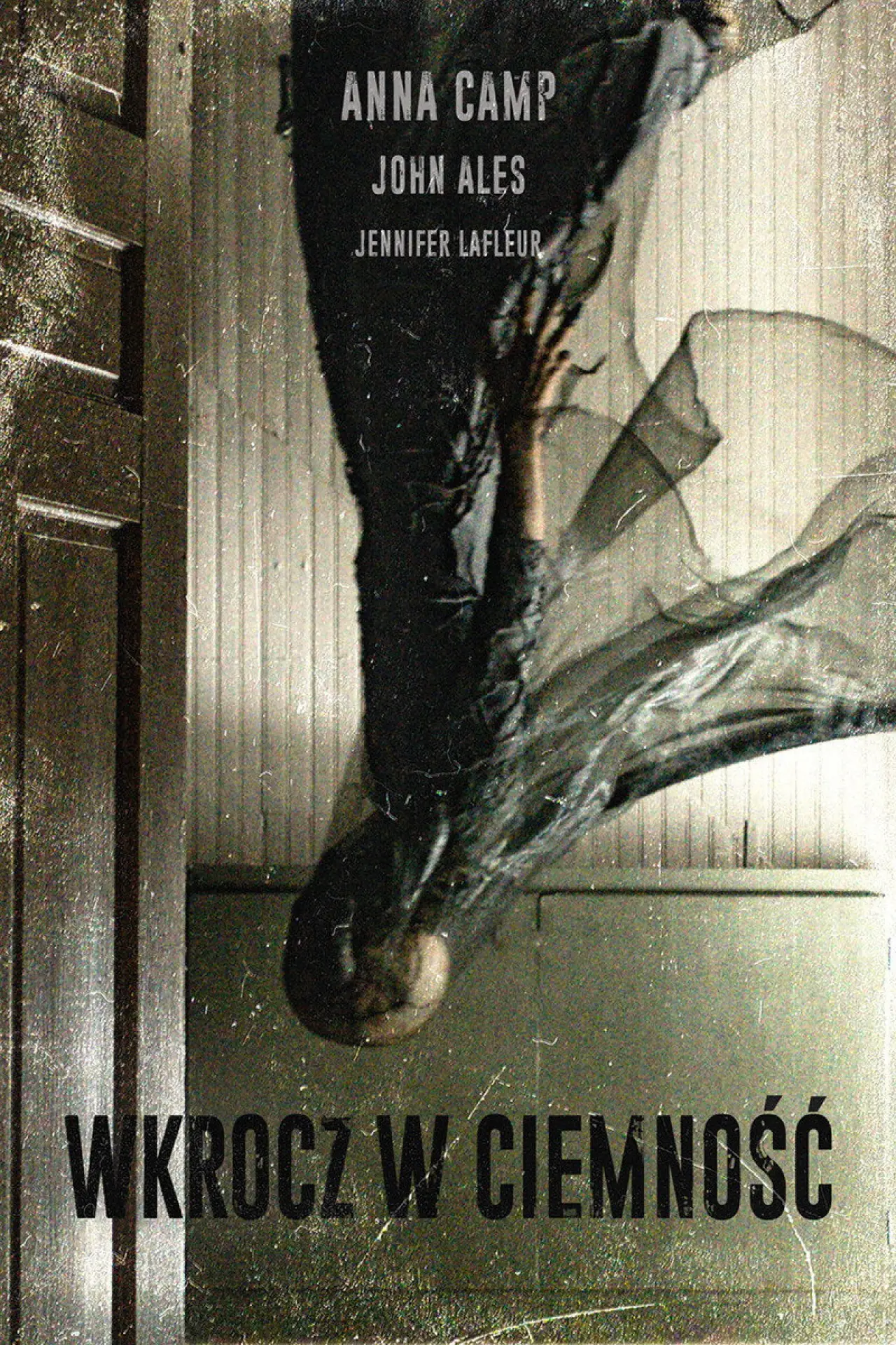 Plakat filmowy "Wkrocz w ciemność"