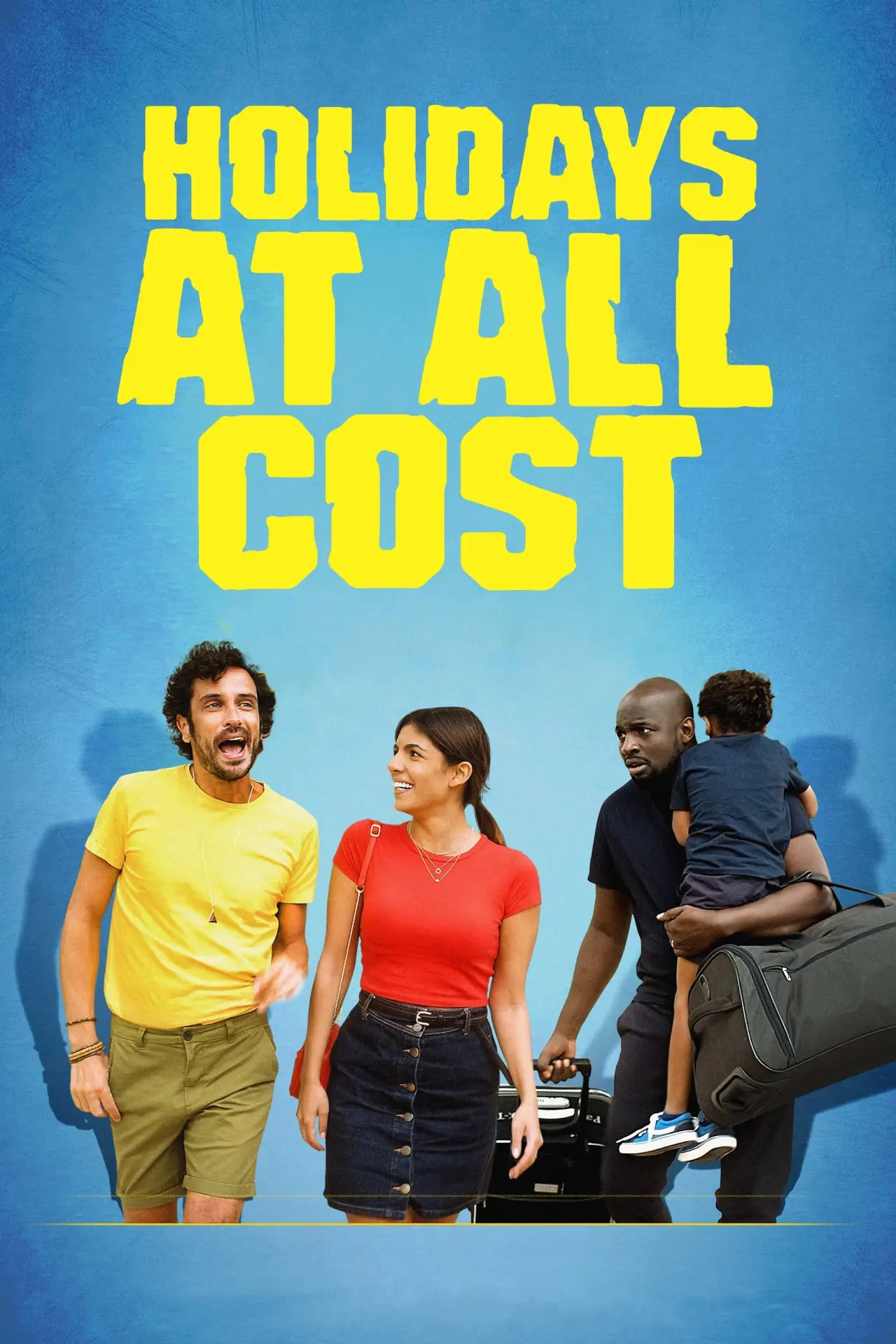 Plakat filmowy "Des vacances à tout prix"