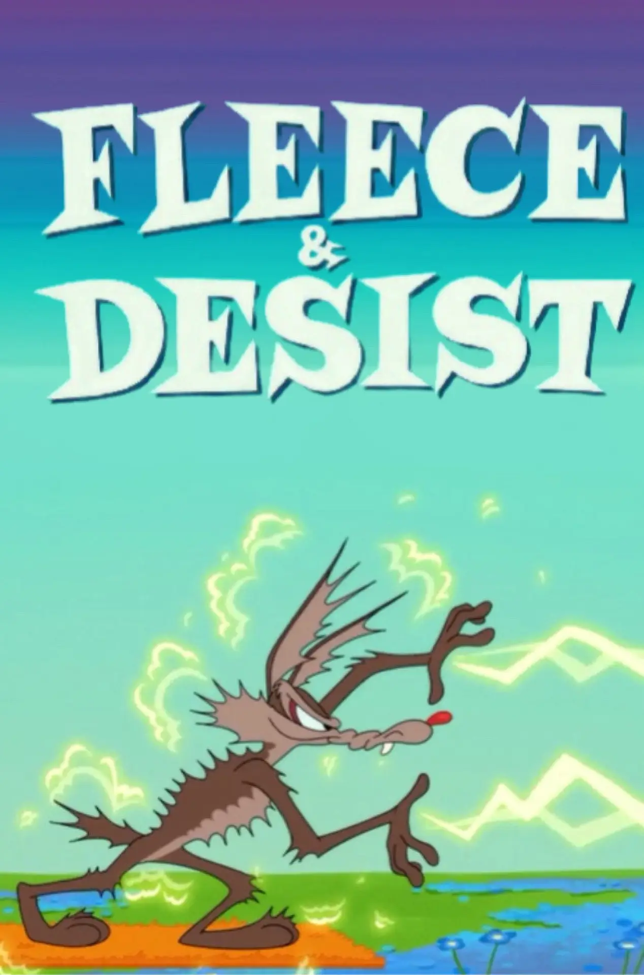 Plakat filmowy "Fleece & Desist"