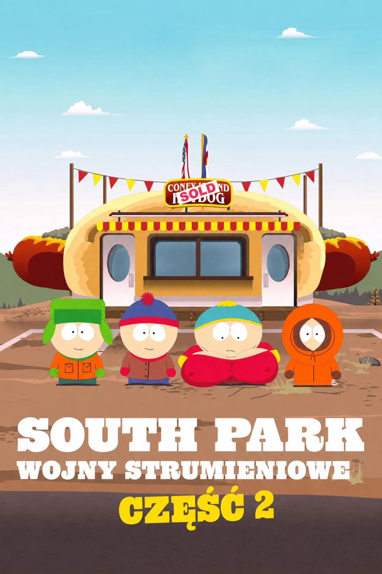Plakat filmowy "Miasteczko South Park. Wojny strumieniowe - część 2"