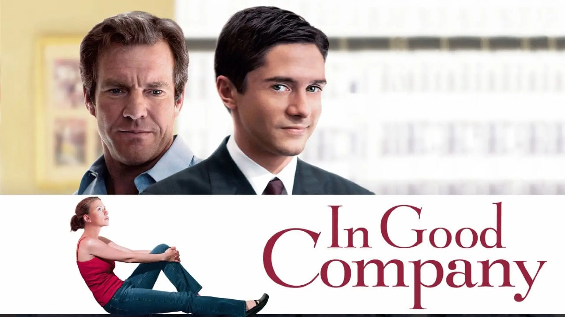 Wideo do filmu W doborowym towarzystwie — Dennis Quaid - In Good Company Trailer 2004