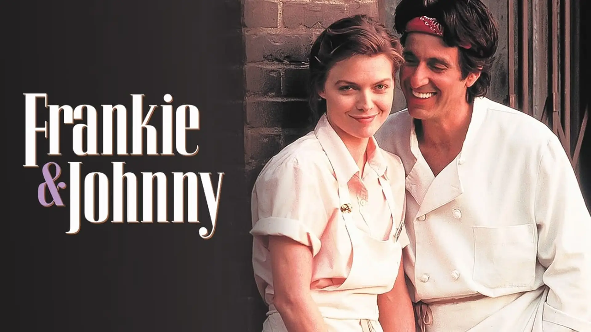 Wideo do filmu Frankie i Johnny — Frankie and Johnny ≣ 1991 ≣ Trailer