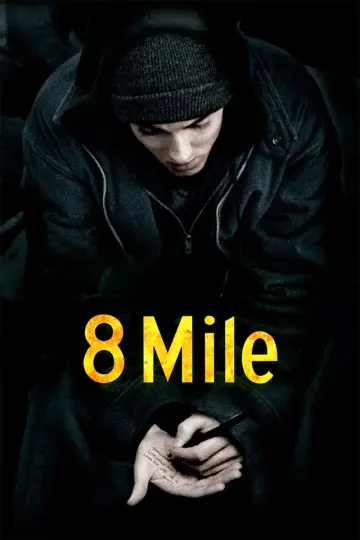 Plakat do filmu "8 Mila" #237740