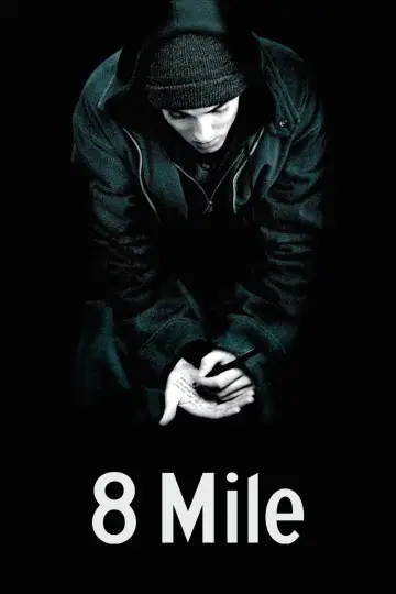 Plakat do filmu "8 Mila" #237755