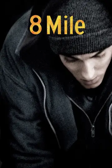 Plakat do filmu "8 Mila" #639748