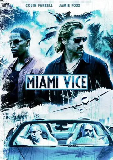 Plakat do filmu "Miami Vice" #855634