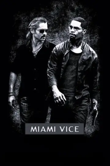 Plakat do filmu "Miami Vice" #855646