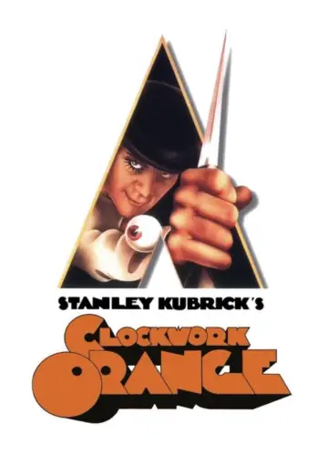 Plakat do filmu "Mechaniczna pomarańcza" #836455