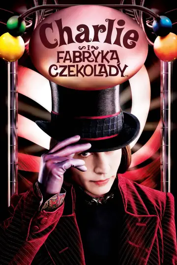Plakat do filmu "Charlie i fabryka czekolady" #559373