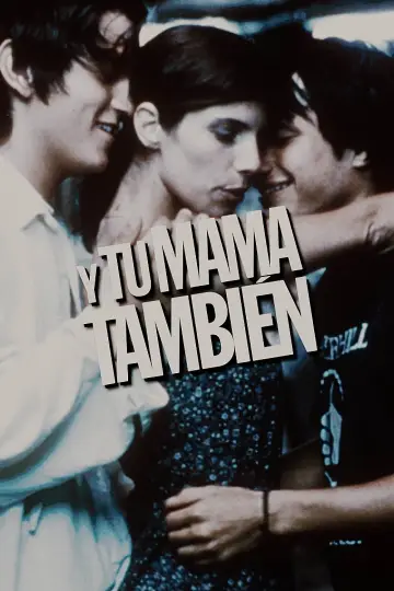 Plakat do filmu "I twoją matkę też" #217749