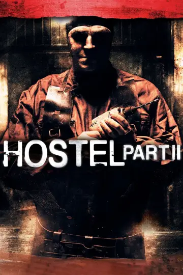 Plakat do filmu "Hostel 2" #319280
