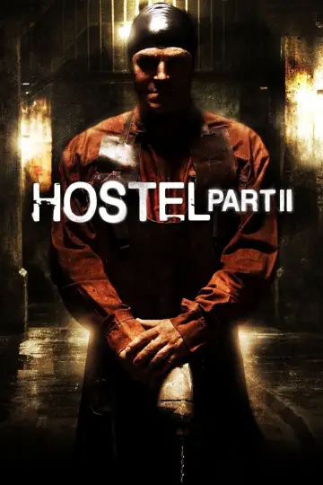 Plakat do filmu "Hostel 2" #319281