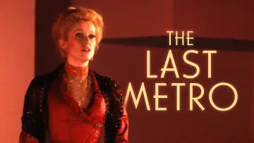 Zasłona do filmu "Ostatnie metro" #989810