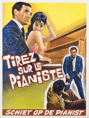 Plakat do filmu "Strzelajcie do pianisty!" #229090