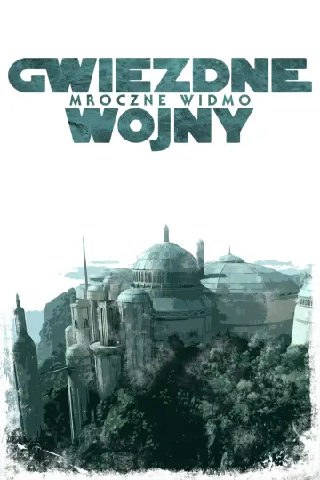 Plakat do filmu "Gwiezdne wojny: Część I - Mroczne widmo" #618891