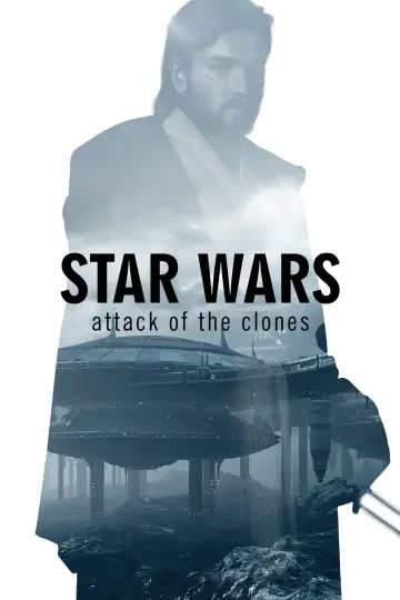 Plakat do filmu "Gwiezdne wojny: Część II - Atak klonów" #279766