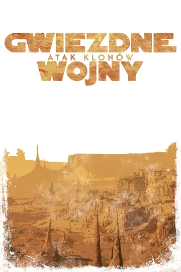 Plakat do filmu "Gwiezdne wojny: Część II - Atak klonów" #617079