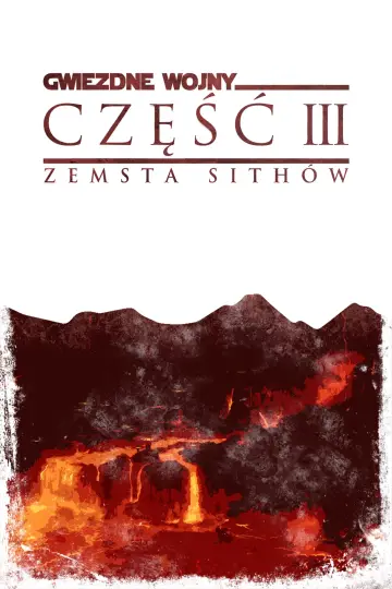 Gwiezdne wojny: Część III - Zemsta Sithów