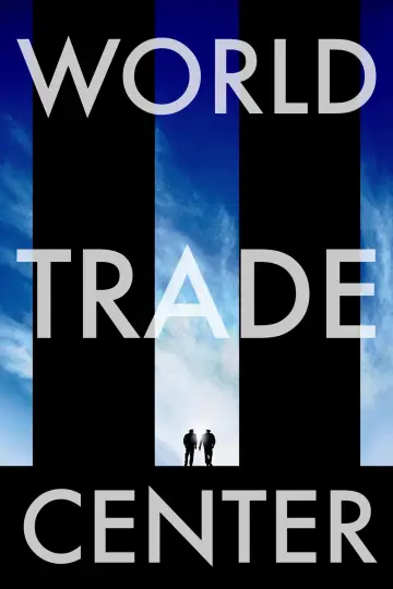 Plakat do filmu "World Trade Center" #918894