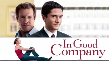 Wideo do filmu W doborowym towarzystwie — Dennis Quaid - In Good Company Trailer 2004