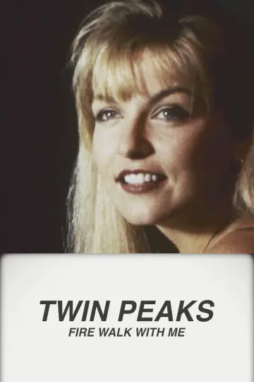 Plakat do filmu "Miasteczko Twin Peaks: Ogniu krocz za mną" #222759
