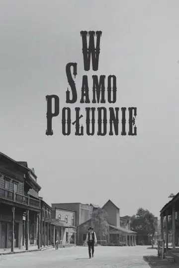 Plakat do filmu "W samo południe" #809188