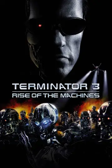 Plakat do filmu "Terminator 3. Bunt maszyn" #603911
