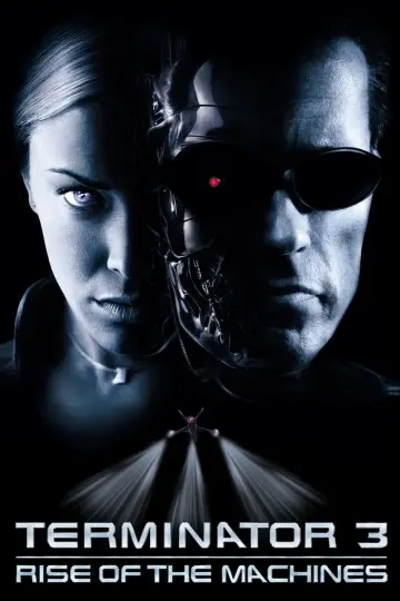 Plakat do filmu "Terminator 3. Bunt maszyn" #603915