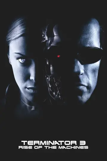 Plakat do filmu "Terminator 3. Bunt maszyn" #603916