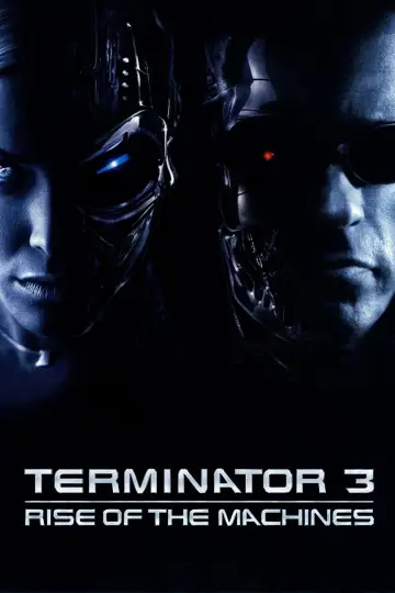 Plakat do filmu "Terminator 3. Bunt maszyn" #603926