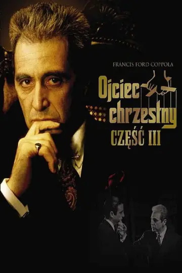 Plakat do filmu "Ojciec chrzestny III" #577455