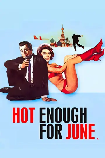 Plakat do filmu "Hot Enough for June" #573304