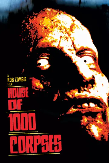 Plakat do filmu "Dom 1000 Trupów" #298014