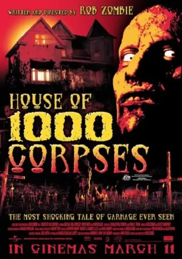 Plakat do filmu "Dom 1000 Trupów" #298025