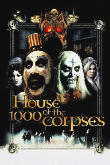 Plakat do filmu "Dom 1000 Trupów" #867830