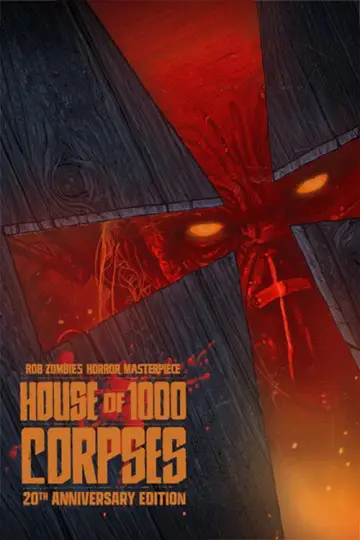 Plakat do filmu "Dom 1000 Trupów" #867842