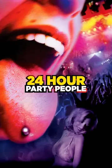 Plakat do filmu "24 Hour Party People" #253118