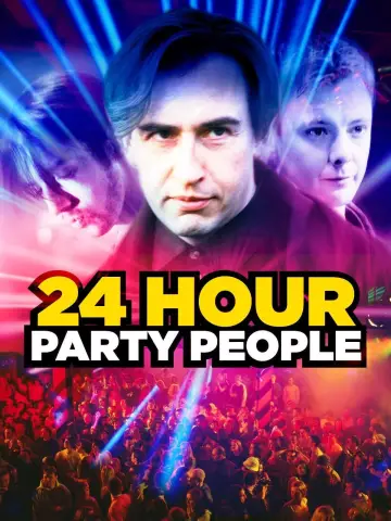 Plakat do filmu "24 Hour Party People" #253121