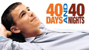 Zasłona do filmu "40 dni i 40 nocy" #903396