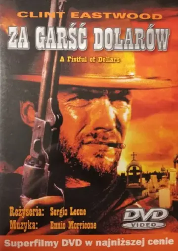 Plakat do filmu "Za garść dolarów" #649060